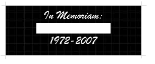 In Memoriam:
Jan Abrahamson
1972-2007